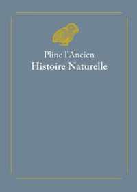 Pline l'Ancien, Histoire Naturelle