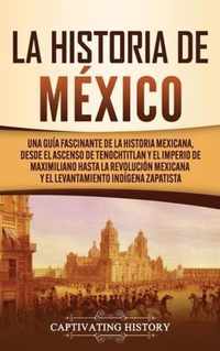La historia de Mexico