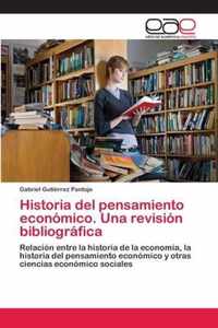 Historia del pensamiento economico. Una revision bibliografica