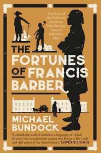 The Fortunes of Francis Barber