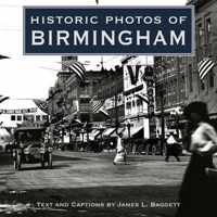 Historic Photos of Birmingham