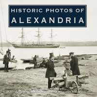 Historic Photos of Alexandria