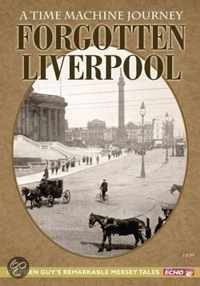 Forgotten Liverpool