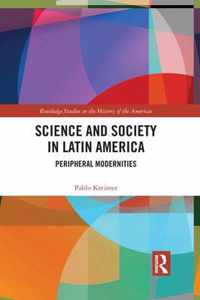 Science and Society in Latin America