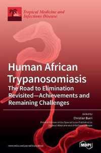 Human African Trypanosomiasis (Sleeping Sickness)