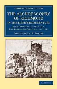 The Archdeaconry of Richmond in the Eighteenth Century