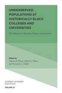 Underserved Populations at Historically Black Colleges and Universities
