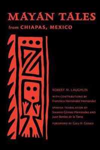 Mayan Tales from Chiapas, Mexico