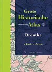 Historische provincie atlassen - Grote Historische Topografische Atlas Drenthe