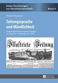 Zeitungssprache Und Mundlichkeit