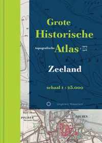 Historische provincie atlassen  -  Grote Historische Topografische Atlas Zeeland