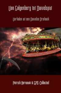 Van Galgenberg tot Duivelsput - Patrick Bernauw & GPS-Collectief - Paperback (9789461939173)