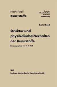 Struktur Und Physikalisches Verhalten Der Kunststoffe