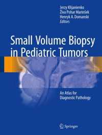 Small Volume Biopsy in Pediatric Tumors