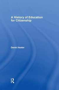 A History of Education for Citizenship