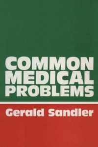 Common Medical Problems