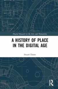 A History of Place in the Digital Age