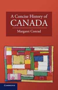 Concise History Of Canada