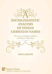 A Sociolinguistic Analysis of Indian Christian Names