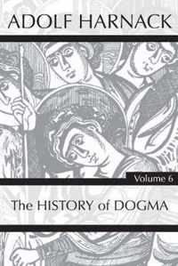 History of Dogma, Volume 6