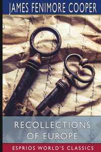 Recollections of Europe (Esprios Classics)