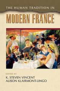 The Human Tradition in Modern France