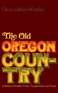 The Old Oregon Country