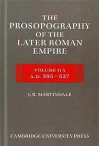 The Prosopography of the Later Roman Empire 2 Part Set