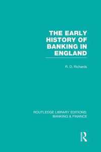 The Early History of Banking in England