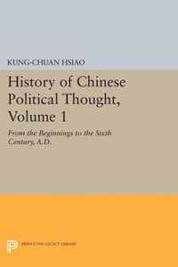 History of Chinese Political Thought, Volume 1 - From the Beginnings to the Sixth Century, A.D.