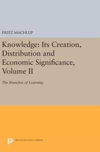 Knowledge: Its Creation, Distribution and Econom - The Branches of Learning