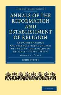 Annals of the Reformation and Establishment of Religion, Vol. 2, Part 2