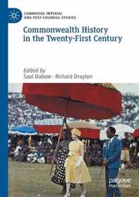 Commonwealth History in the Twenty-First Century