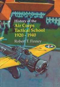 History of the Air Corps Tactical School 1920-1940