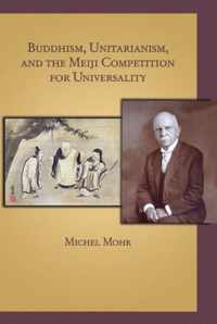 Buddhism Unitarianism & Meiji Comp