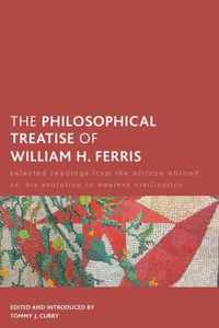 Philosophical Treatise of William H. Ferris