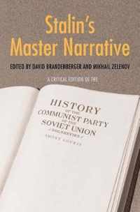 Stalin's Master Narrative