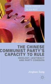 The Chinese Communist Party s Capacity to Rule