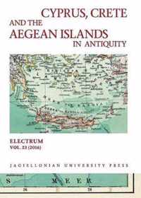 Cyprus, Crete, and the Aegean Islands in Antiquity