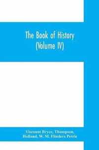 The book of history. A history of all nations from the earliest times to the present, with over 8,000 illustrations (Volume IV) The Middle East