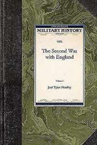Second War with England Vol. 2
