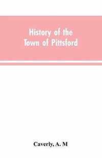 History of the town of Pittsford, Vt. with biographical sketches and family records