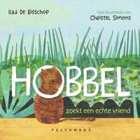 Hobbel zoekt een echte vriend