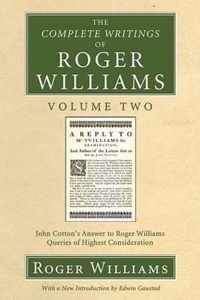 The Complete Writings Of Roger Williams