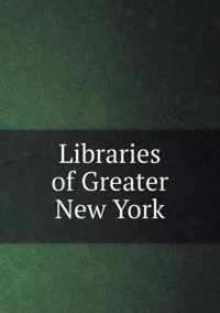 Libraries of Greater New York