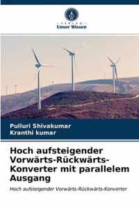 Hoch aufsteigender Vorwarts-Ruckwarts-Konverter mit parallelem Ausgang