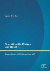 Operationelle Risiken und Basel II