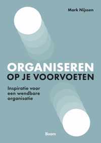 Organiseren op je voorvoeten