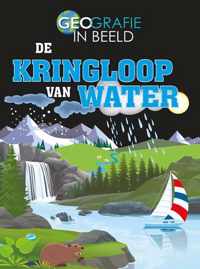 Geografie in beeld  -   De kringloop van water