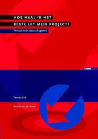 Hoe haal ik het beste uit mijn project ?